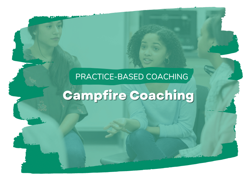 Campfire Coaching practice-based coaching